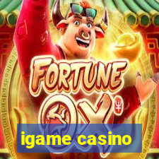 igame casino